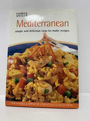 Mediterranean Simple and Delicious Easy to Make Recipes