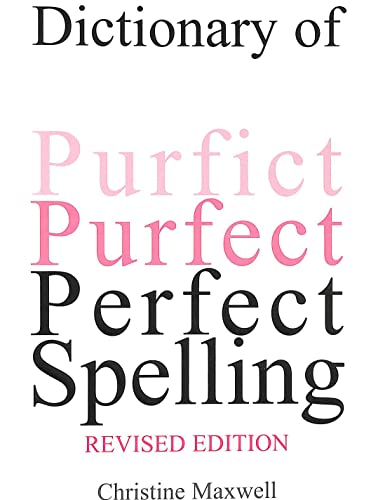 Dictionary of Perfect Spelling
