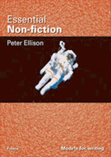 Models for Writing: Essential Non-Fiction Text Book (11-14)