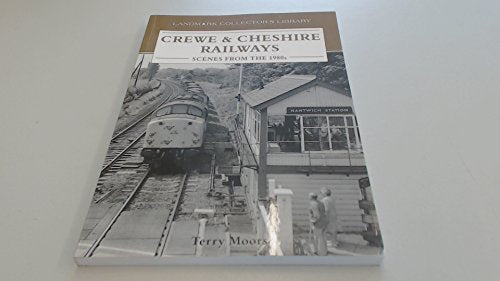 Crewe and Cheshire Railways