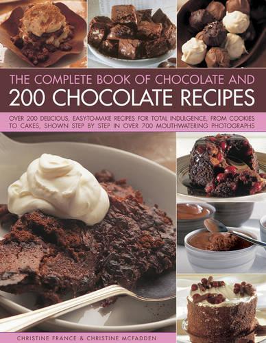 The Complete Book of Chocolate and 200 Chocolate Recipes