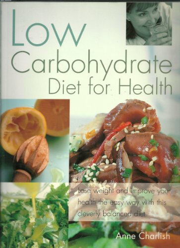 Low Carbohydrate Diet for Health