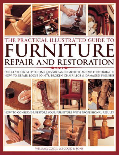Practical Illustrated Guide to Furniture Repair