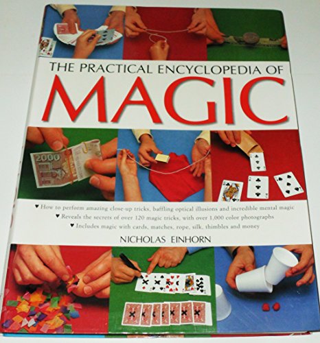 The practical encyclopedia of Magic