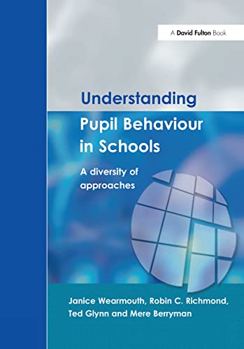 Understanding Pupil Behaviour in School