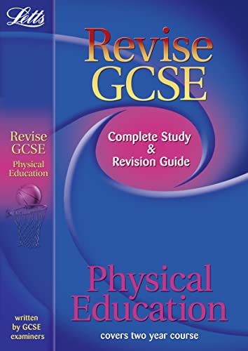 Revise GCSE Physical Education (2010 Exams Only)