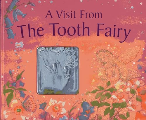 A Visit from the Tooth Fairy
