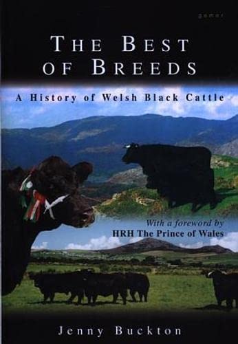Best of Breeds, The - A History of Welsh Black Cattle