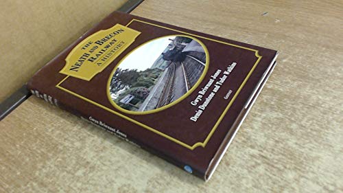 Neath and Brecon Railway, The - A History