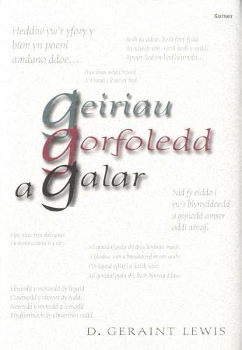 Geiriau Gorfoledd a Galar