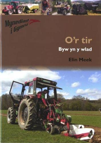 Mynediad i Gymru: 3. O'r Tir - Byw yn y Wlad