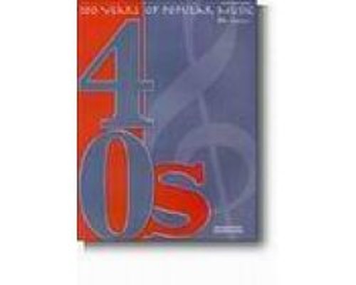 100 Years of Popular Music 40s