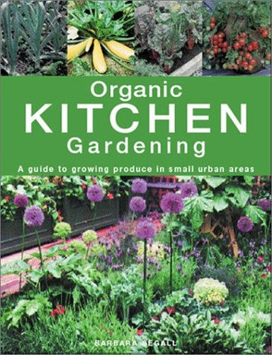 Organic Kitchen Gardening