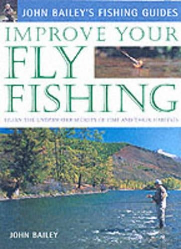 Improve Your Fly Fishing