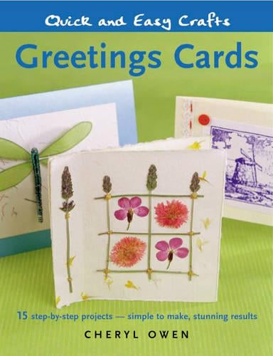 Quick and Easy Crafts: Greetings Cards