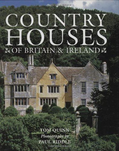 Country Houses of Britain and Ireland