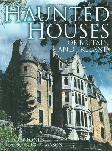 Haunted Houses of Britain and Ireland