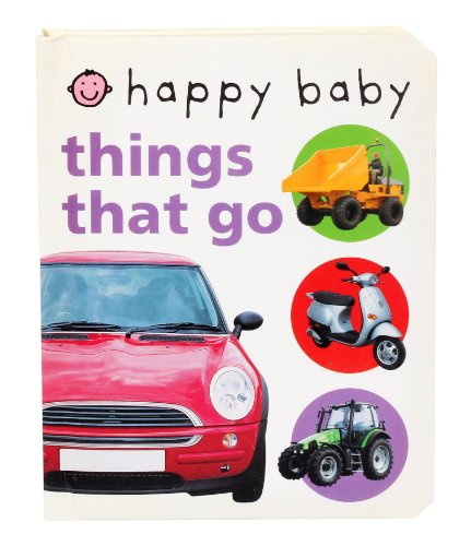 Happy Baby Things That Go