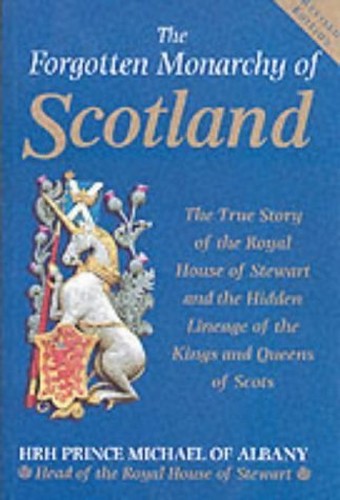 FORGOTTEN MONARCHY SCOTLAND