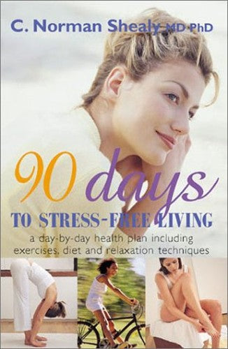90 DAYS STRESS FREE LIVING
