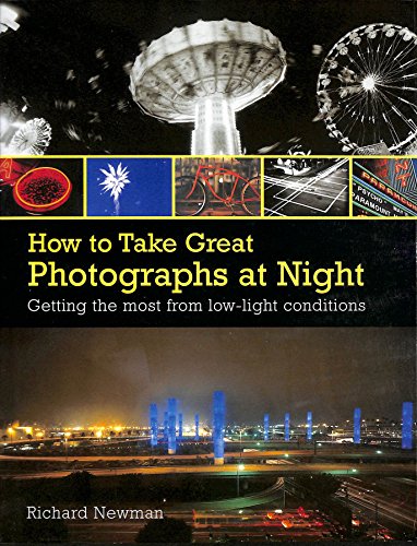 HOW TO TAKE GREAT PHOTOS AT NIGHT