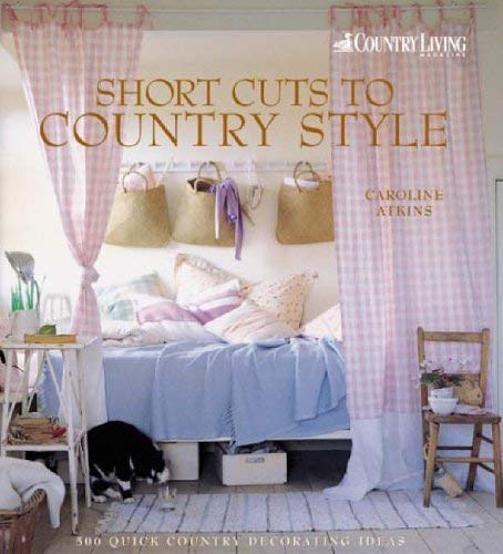 COUNTRY LIVING SHORT CUTS COUNTRY S