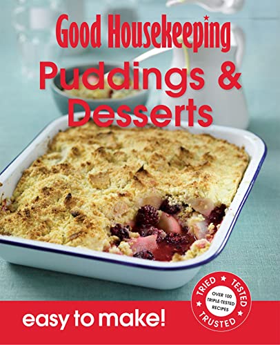 Good Housekeeping Easy to Make! Puddings & Desserts