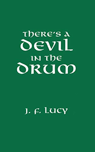 There's a Devil in the Drum