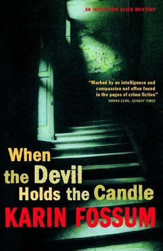 When The Devil Holds The Candle
