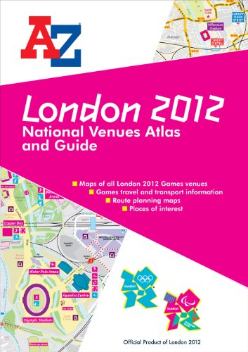 London 2012 National Venues Atlas & Guide
