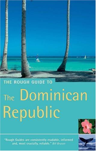 The Rough Guide to the Dominican Republic