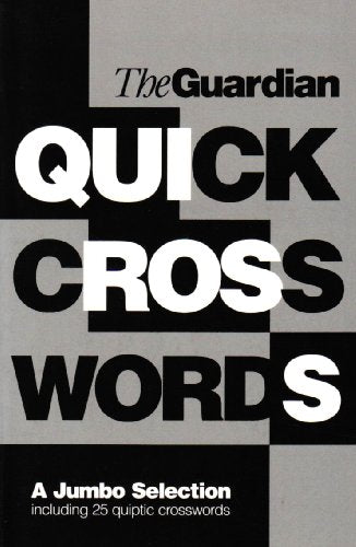 The Guardian Book of Quick Crosswords