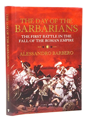 The Day Of the Barbarians