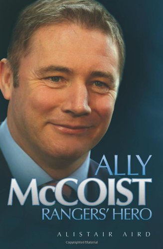 Ally McCoist - Ranger's Hero