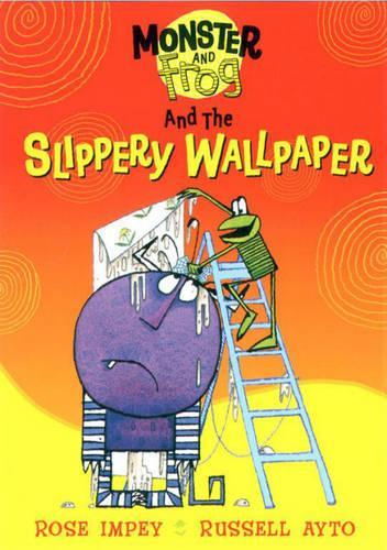 Monster And Frog and the Slippery Wallpaper
