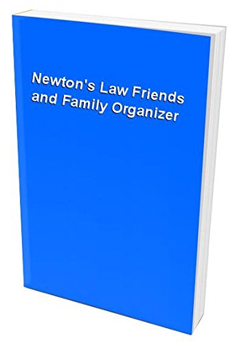 Newton's Law Friends and Family Organizer
