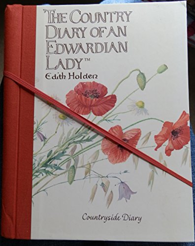 THE COUNTRY DIARY OF AN EDWARDIAN LADY