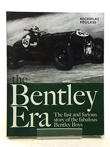 The Bentley Era