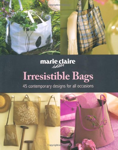 Marie Claire Ideas: Irresistable Bags