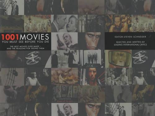 1001 Movies You Must See Before You Die