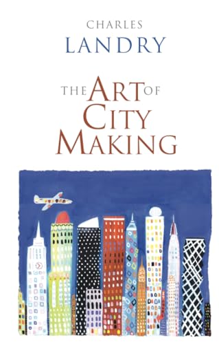 The Art of City Making