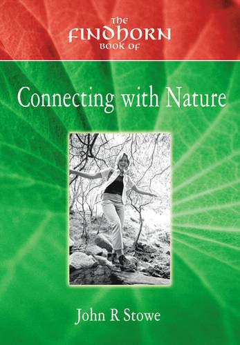 The Findhorn Book of Connection with Nature
