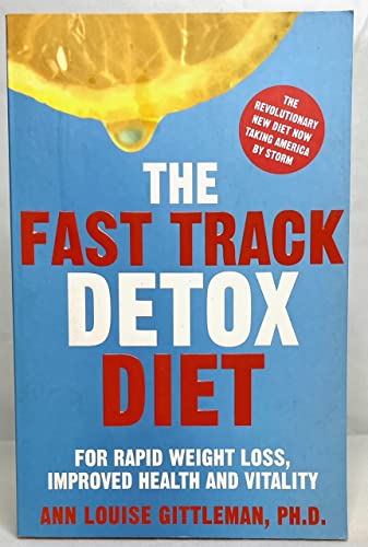 The Fast Track Detox Diet