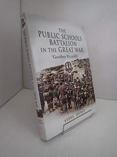 Public Schools Battalion in the Great War