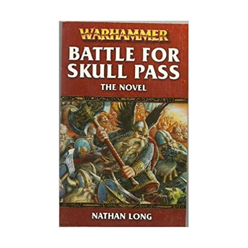 Battle of Skull Pass The Novel Warhammer