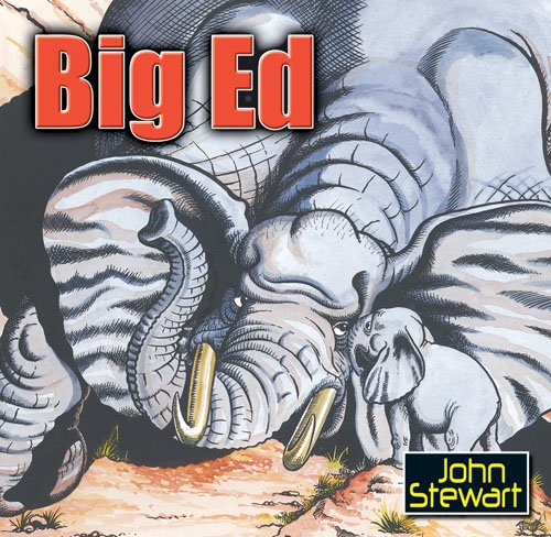 The Wonderful Stories of John Stewart - Big Ed