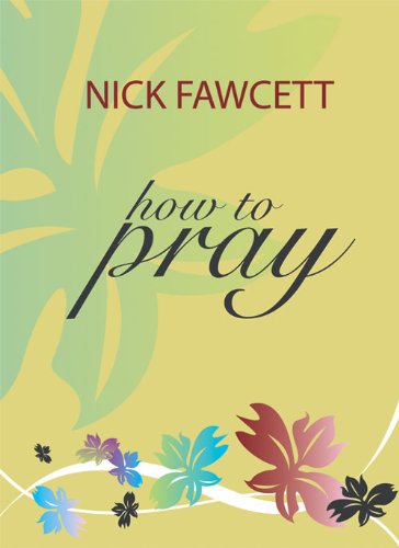 How to Pray