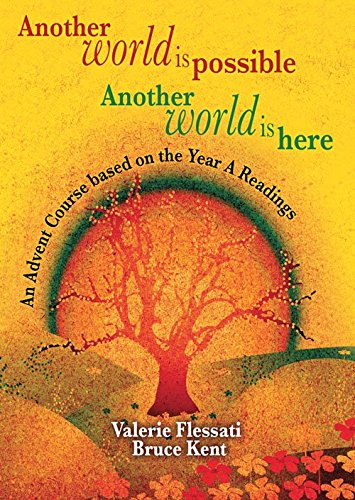 Another World is Possible Another World is Here