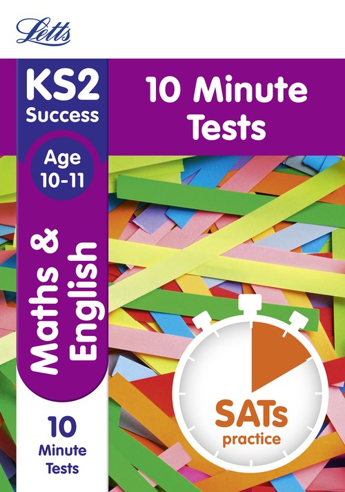 KS2 Maths and English SATs Age 10-11: 10-Minute Tests
