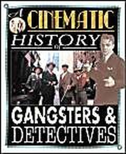 Gangsters and Detectives